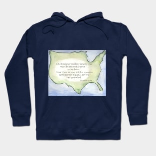 The foreign born among you Hoodie